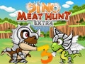 Dino Meat Hunt Extra 3